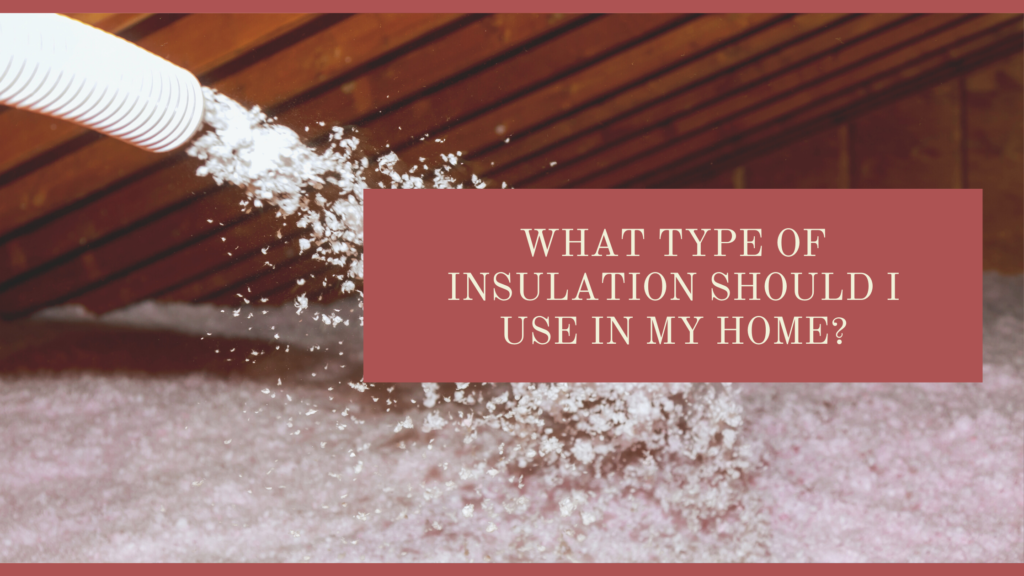 types of insulation