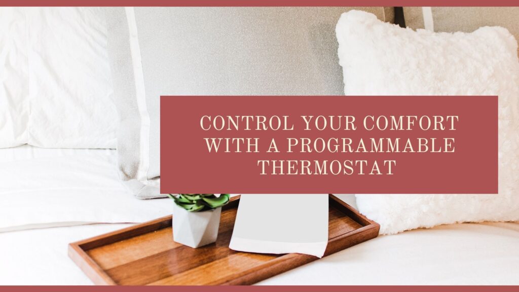 programmable thermostat