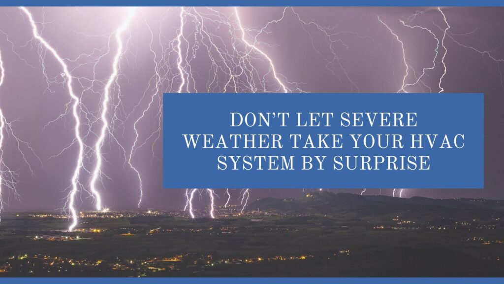 HVAC system severe weather