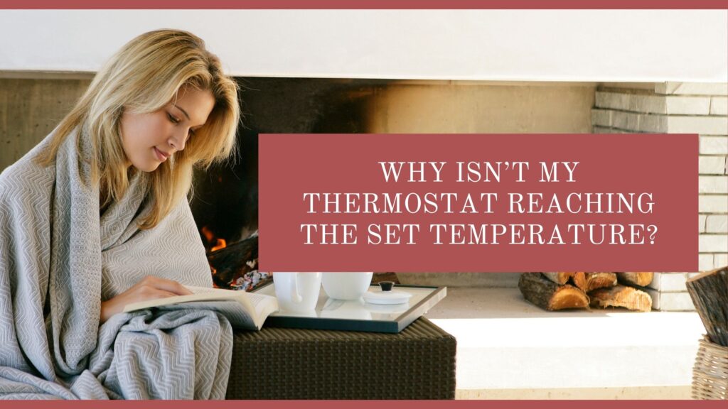 Why Isn’t My Thermostat