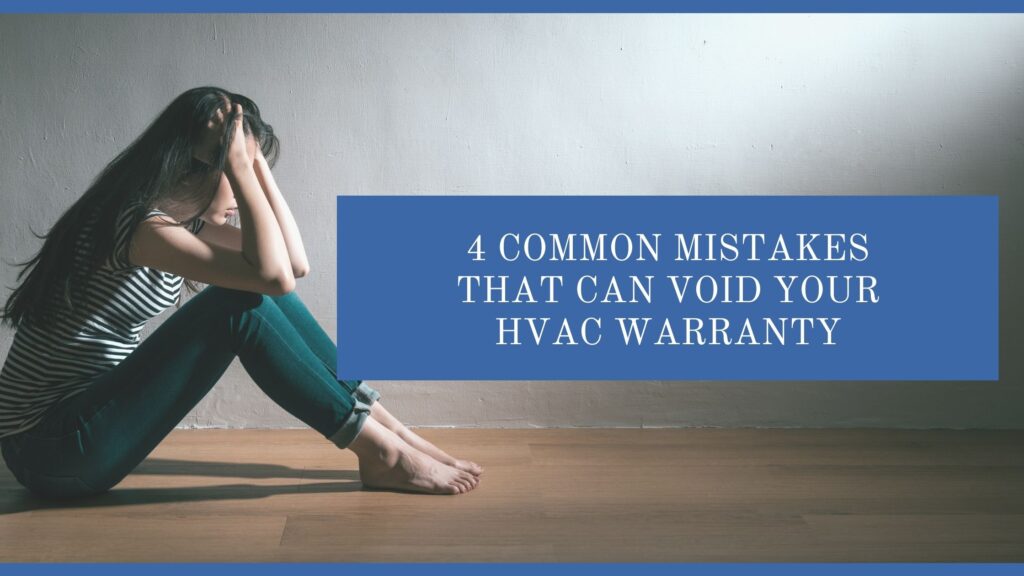 Void Your HVAC Warranty