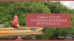 Family Fun on Tennessee River Near Huntsville AL