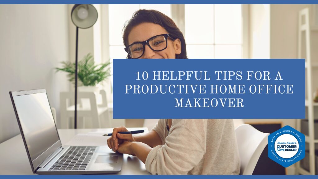 Essential Tips for a Productive Home Office Makeover